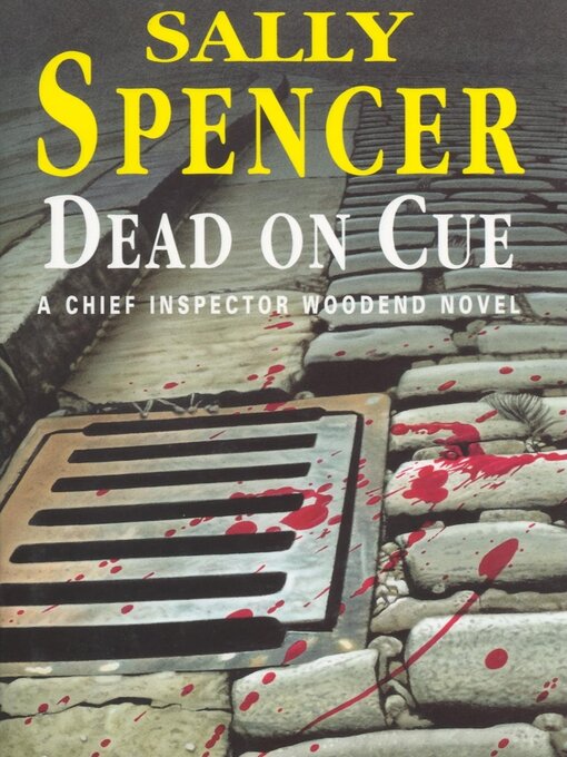 Title details for Dead on Cue by Sally Spencer - Available